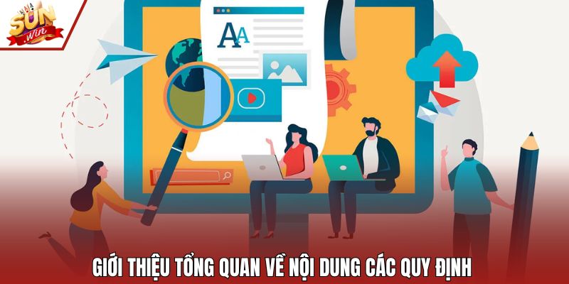 Giới thiệu tổng quan về nội dung các quy định